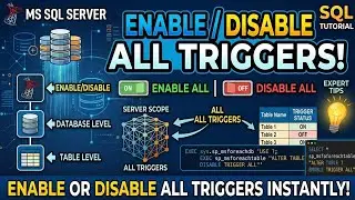 How to Enable or Disable All the Triggers on a Table , Database and Server ?