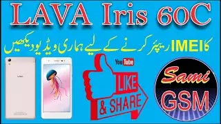 LAVA Iris 60c Dead IMEI Repair.......