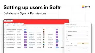 How to Setup Users in Softr: Database, Syncing & Permissions