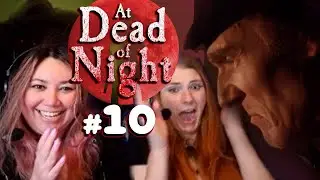 Loves a good Bonk -  At Dead of Night #10 - THE SCARIEST GAME!!