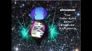 Omni King Zeno's ERASE Explained