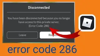 How to fix error code 286 on Roblox 2025