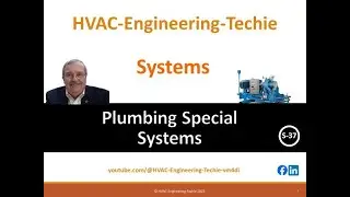 Plumbing Systems training video on special plumbing systems. Session S-37