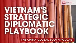 Vietnam's Bamboo Diplomacy: Lessons for Countries Facing Great Power Competition