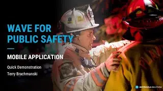 WAVE PTX for Public Safety Demonstration