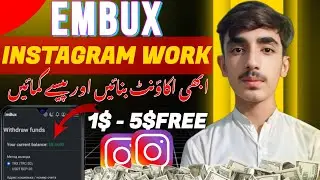 Embux Website Se Instagram Account Bana Kar Daily $1&ndash;$5 Earn 💸 | Free Earning | Complete Guide