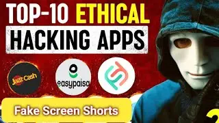 Top 10 Ethical Hacking Apps for Android - You Must Know | Fake Screen short Jazzcash Easypaisa