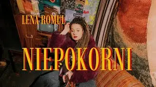 Lena Romul - Niepokorni (Lyric Video)