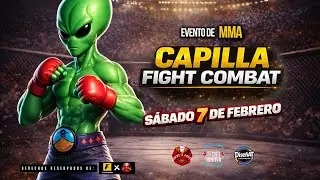 Capilla Fight Combat &ndash; DESAF&Iacute;O EN LA JAULA | Evento de MMA en Vivo