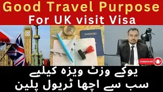 Best Travel Purpose for UK Visit Visa | UK Visa Tips by Immigration Lawyer