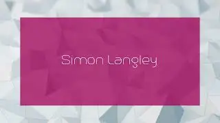 Simon Langley - appearance