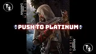 Assassin's Creed Mirage - Двигайтесь к платине (128-е место) #assassinscreed #assassinscreedmirage