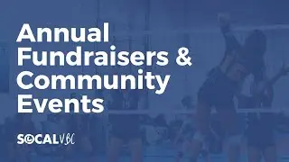 Annual fundraisers & community events | SoCal Volleyball Club