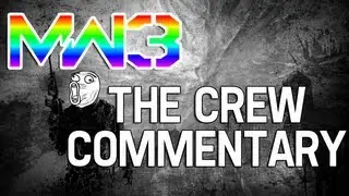 MW3 Crew Commentary feat. KYR SP33DY Deluxe 4 JahovasWitniss and more... (Funny MW3 Commentary)
