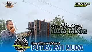 METU TALAKE || FAHMI || PUTRA PA'I MUDA || BOCAH PROXENYOL || CIKO AUDIO || EDISI SINDANGKERTA