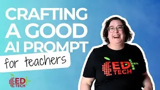 Crafting a Good AI Prompt - APS Quick Tip #113