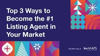 Top 3 Ways to Become the #1 Listing Agent in your Market