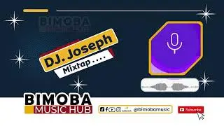 Bimoba DJ. Joseph Remix 2026