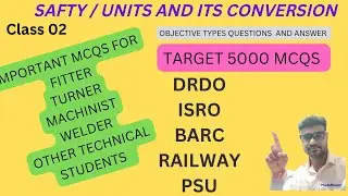 Target 5000 MCQ | class 02 | Safety signs | unit and its conversation. #DRDO #ISRO #fitter #turner