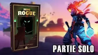 MINI ROGUE - Le parfait Rogue-like pour débuter le jeu de société en Solo ! - Partie SOLO & AVIS