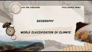 World classification of climate 🌎#climateclassification#climatetypes#geography #upsc#comptetiveexam