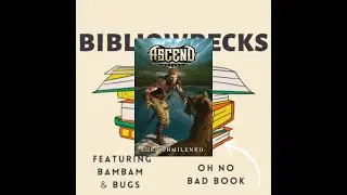BiblioWrecks EP01 - Ascend Online, A Bad Book Review