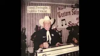 My Mother's Eyes - Bobby Dixon - Steel Guitar