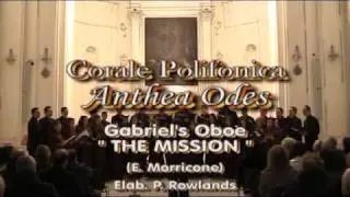 Corale Polifonica ANTHEA ODES - Gabriel's Oboe