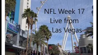 NFL Week 17 Live Reaction Live from Las Vegas