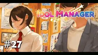 Idol Manager #27 - Winners & Losers