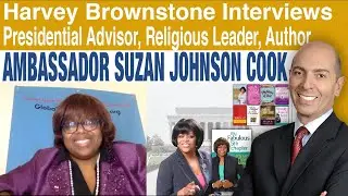 Harvey Brownstone with Ambassador Suzan Johnson Cook, Presidential Advisor, Religious Leader, Author
