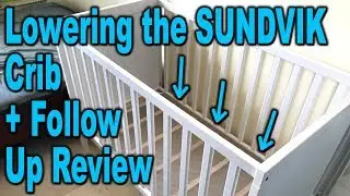 Changing Bed Height on an IKEA SUNDVIK Crib - Demonstration and Review - Clueless Dad