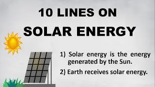 Few Lines on Solar Energy in English | Solar Panel | 10 Lines on Solar Energy