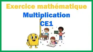 Exercice math&eacute;matique addition ce1