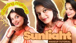 Makeup Tutorial in Sunlight || Makeup in Natural Lighting 