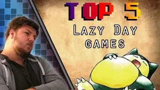 Top 5 Lazy Day Games