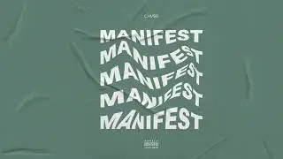 CHVSE - Manifest (Audio)
