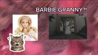 Barbie granny mod 