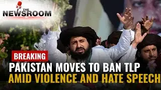 Tehreek-e-Labbaik Pakistan Banned by Pakistan Cabinet Over Violent Activities | NewsX World