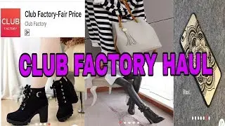 Club Factory Haul & Review *Clothes*Shoes*Accessories*