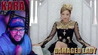 KARA(카라) - Damaged Lady(숙녀가 못 돼) MV REACTION!!! | WHAT DID I JUST SAY?! LOL #TakeMeBack