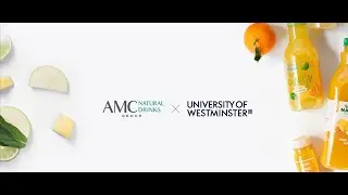AMC Natural Drinks. International Business Challenge. University of Westminster