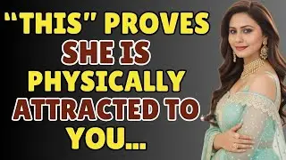 18 Powerful Signs a Woman Is Physically Attracted to You (Psychology of Female Desire).