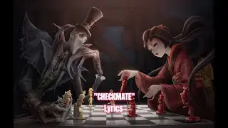 Checkmate (Lyrics) -   Villain Anthem | Dark Cinematic Music