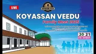 KOYASSAN VEEDU | Family Meet 2025 | Calicut.