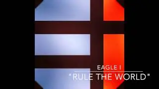EAGLE i - Rule The World (Tears For Fears Cover)
