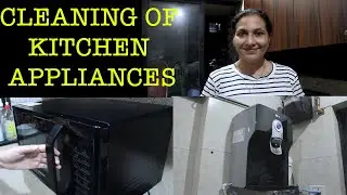 Cleaning of  kitchen | appliances | #microwavecleaning #waterfiltercleaning