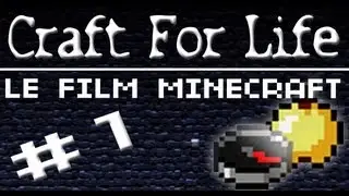 [S&eacute;rie / Film - Minecraft] Craft For Life / Ep 1 - Le R&eacute;veil (English Subtitles) (Machinima)