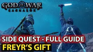 How To Complete Side Quest - Freyr's Gift - Full Guide  شرح | God of War Ragnarok