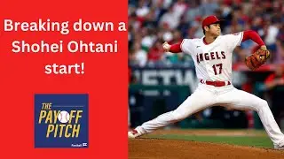 Shohei Ohtani's Pitching Style Really Surprises Me! -- The Payoff Pitch Podcast